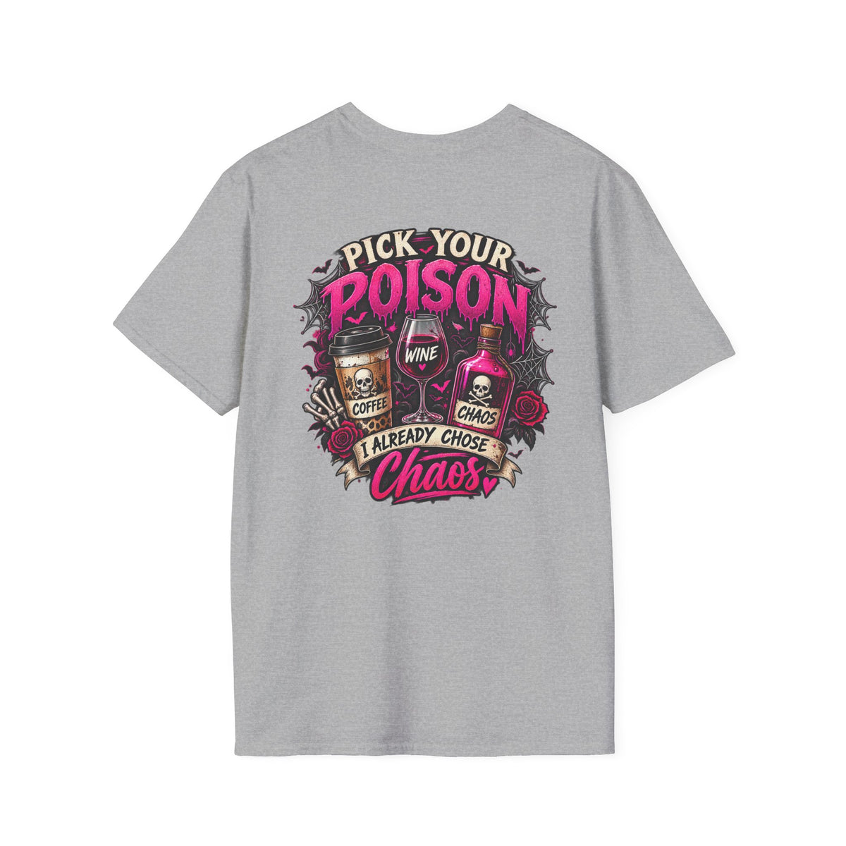 PICK YOUR POISON "CHAOS"