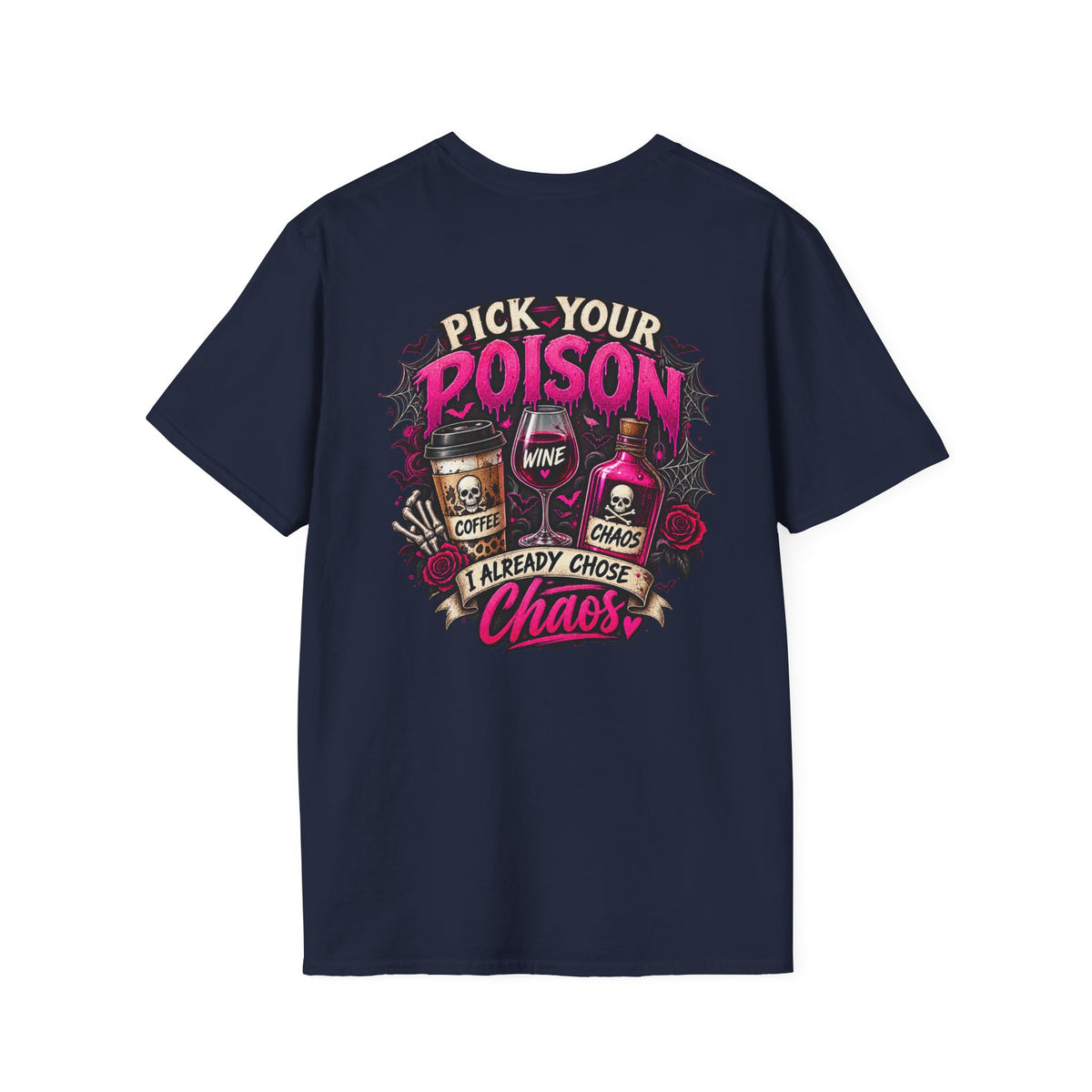 PICK YOUR POISON "CHAOS"