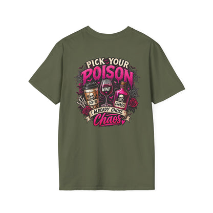 PICK YOUR POISON "CHAOS"