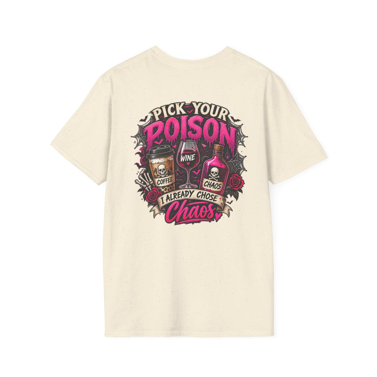 PICK YOUR POISON "CHAOS"