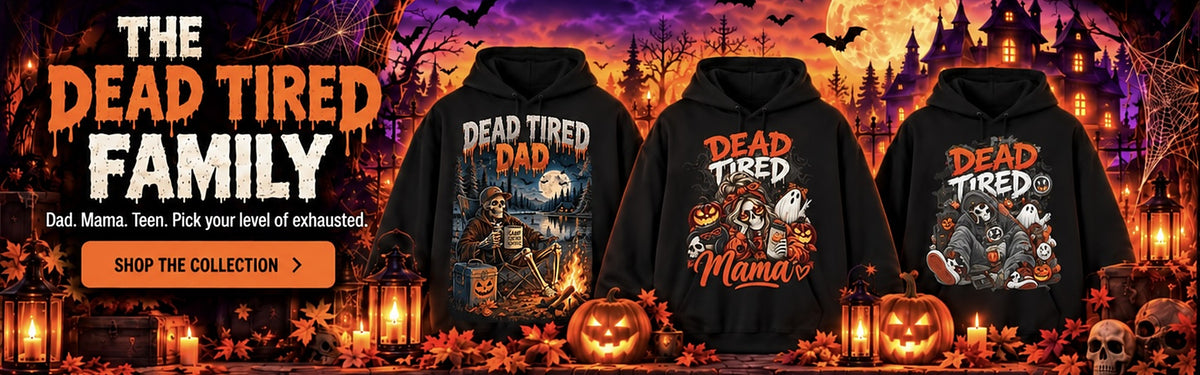 The Dead Tired Family: Dad, Mama and Teen hoodies